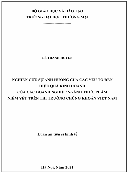 Luận án Nghiên cứu sự ảnh hưởng của các yếu tố đến hiệu quả kinh doanh của các doanh nghiệp ngành thực phẩm niêm yết trên thị trường chứng khoán Việt Nam