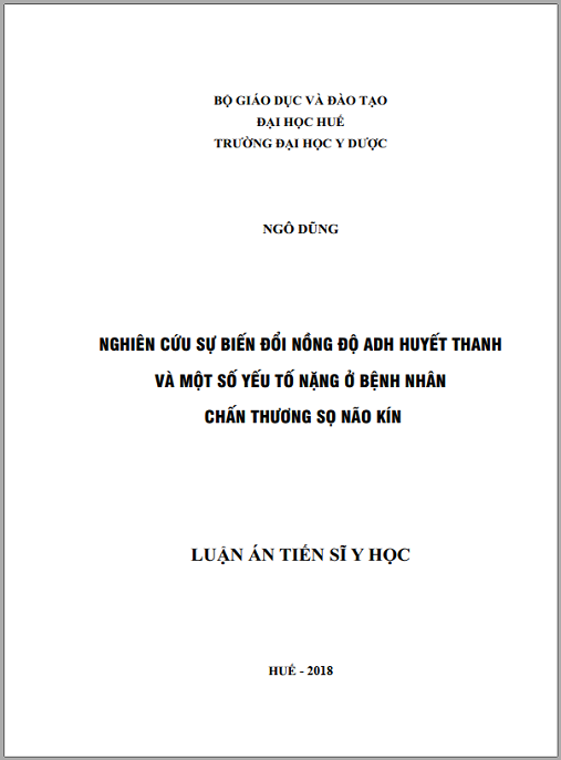 Luận án Nghiên cứu sự biến đổi nồng ADH huyết thanh và một số yếu tố nặng ở bệnh nhân chấn thương sọ não kín