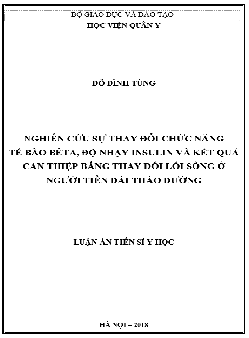 Luận án Nghiên cứu sự thay đổi chức năng tế bào bêta, độ nhạy insulin và kết quả can thiệp bằng thay đổi lối sống ở người tiền đái tháo đường
