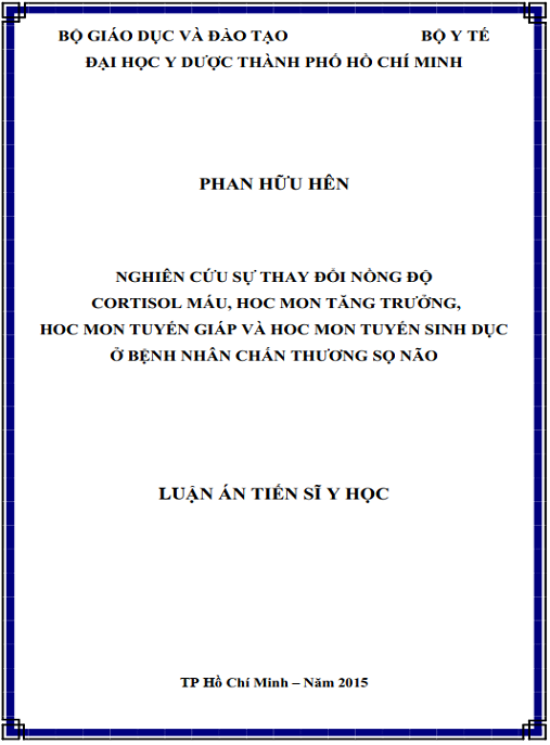 Luận án Nghiên cứu sự thay đổi nồng độ cortisol máu, hoc mon tăng trưởng, hoc mon tuyến giáp và hoc mon tuyến sinh dục ở bệnh nhân chấn thương sọ não