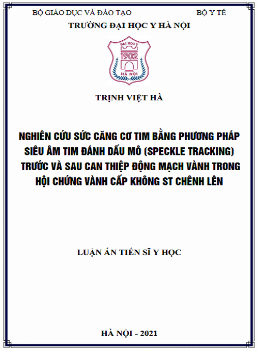 Luận án Nghiên cứu sức căng cơ tim bằng phương pháp siêu âm tim đánh dấu mô (Speckle tracking) trước và sau can thiệp động mạch vành trong hội chứng vành cấp không ST chênh lên