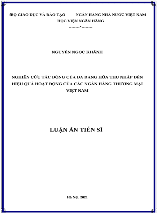 Luận án Nghiên cứu tác động của đa dạng hóa thu nhập đến hiệu quả hoạt động của các Ngân hàng thương mại Việt Nam.