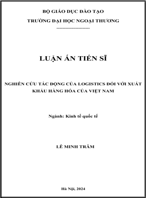 Luận án Nghiên cứu tác động của logistics đối với xuất khẩu hàng hóa của Việt Nam