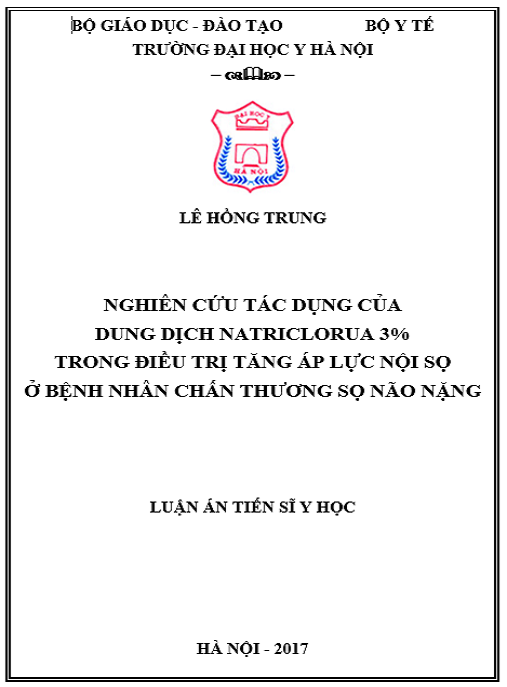 Luận án Nghiên cứu tác dụng của dung dịch natriclorua 3% trong điều trị tăng áp lực nội sọ ở bệnh nhân chấn thương sọ não nặng