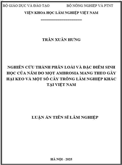 Luận án Nghiên cứu thành phần loài và đặc điểm sinh học của nấm do mọt ambrosia mang theo gây hại keo và một số cây trồng lâm nghiệp khác tại Việt Nam