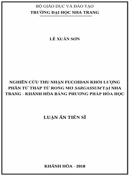Luận án Nghiên cứu thu nhận fucoidan khối lượng phân tử thấp từ rong mơ Sargassum tại Nha Trang – Khánh Hòa bằng phương pháp hóa học