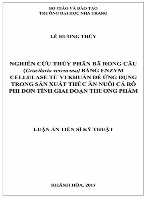 Luận án Nghiên cứu thủy phân bã rong câu (Gracilaria verrucosa) bằng enzyme cellulase từ vi khuẩn để ứng dụng trong sản xuất thức ăn nuôi cá rô phi đơn tính giai đoạn thương phẩm