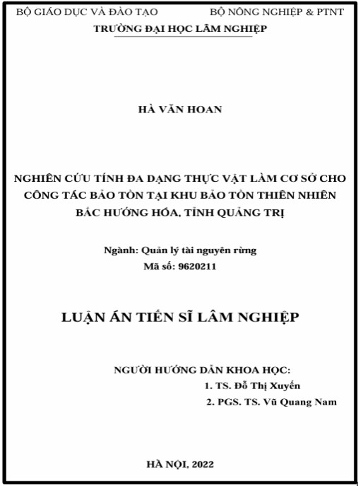 Luận án Nghiên cứu tính đa dạng thực vật làm cơ sở cho công tác bảo tồn tại Khu bảo tồn thiên nhiên Bắc Hướng Hóa, tỉnh Quảng Trị