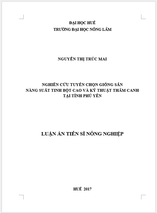 Luận án Nghiên cứu tuyển chọn giống sắn năng suất tinh bột cao và kỹ thuật thâm canh tại tỉnh Phú Yên