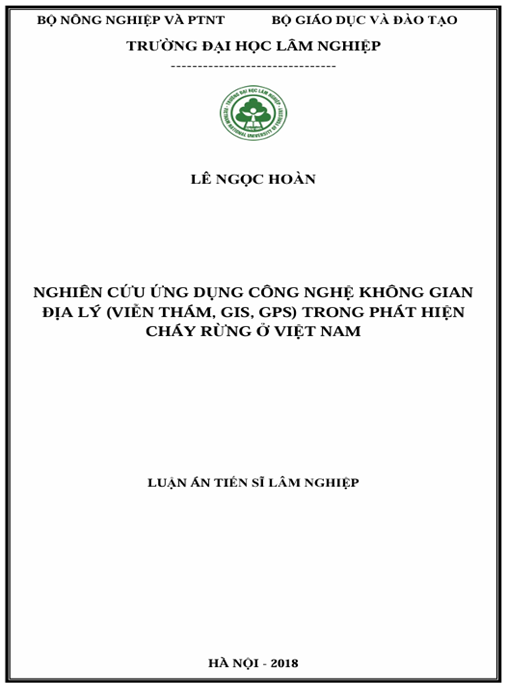 Luận án Nghiên cứu ứng dụng công nghệ không gian địa lý (RS, GIS, GPS) trong phát hiện cháy rừng ở Việt Nam
