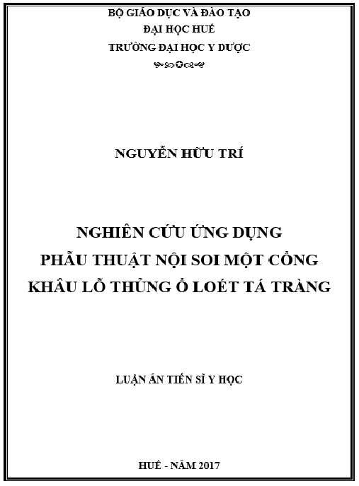 Luận án Nghiên cứu ứng dụng phẫu thuật nội soi một cổng khâu lỗ thủng ổ loét tá tràng