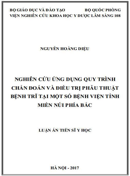 Luận án Nghiên cứu ứng dụng quy trình chẩn đoán và điều trị phẫu thuật bệnh trĩ tại một số tỉnh miền núi phía Bắc