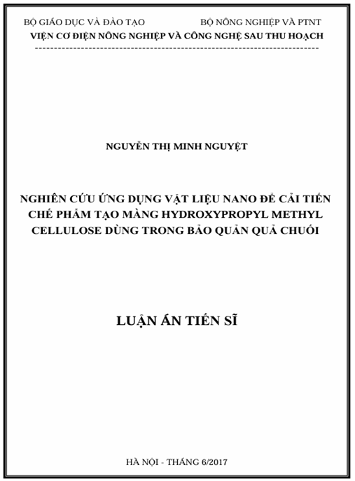 Luận án Nghiên cứu ứng dụng vật liệu nano để cải tiến chế phẩm tạo màng Hydroxy-propyl-methyl-cellulose (HPMC) dùng trong bảo quản quả chuối