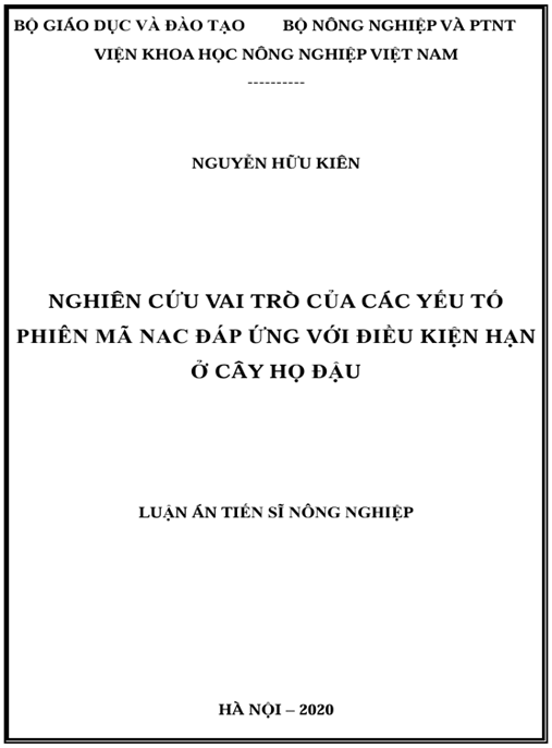 Luận án Nghiên cứu vai trò của các yếu tố phiên mã NAC đáp ứng với điều kiện hạn ở cây họ đậu