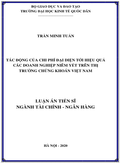 Luận án Nghiên cứu về tác động của chi phí đại diện đến hiệu quả hoạt động tại các doanh nghiệp niêm yết trên thị trường chứng khoán Việt Nam