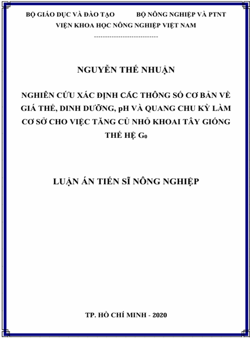 Luận án Nghiên cứu xác định các thông số cơ bản về giá thể, dinh dưỡng, pH và quanh chu kỳ làm cơ sở cho việc tăng củ nhỏ khoai tây giống G0