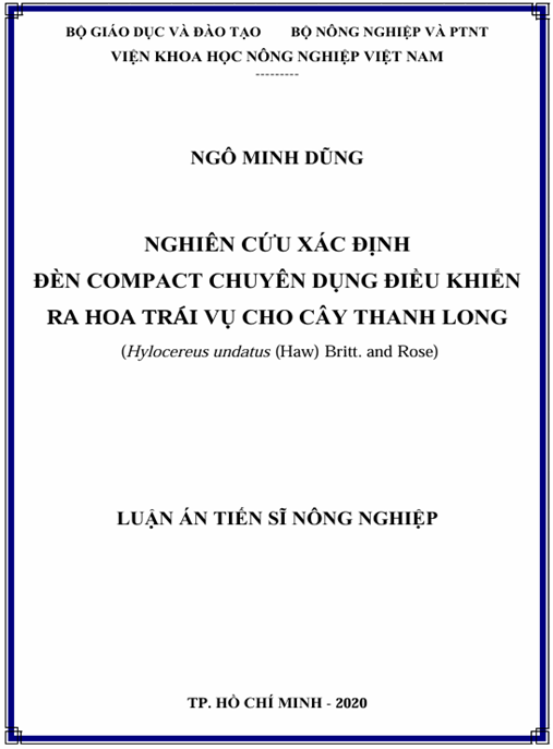 Luận án Nghiên cứu xác định đèn compact chuyên dụng điều khiển ra hoa trái vụ cho cây thanh long (Hylocereus undatus (Haw.) Britt. and Rose