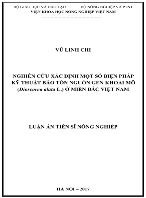 Luận án Nghiên cứu xác định một số biện pháp kỹ thuật bảo nguồn gen khoai mỡ (Dioscorea alata L.) ở miền Bắc Việt Nam