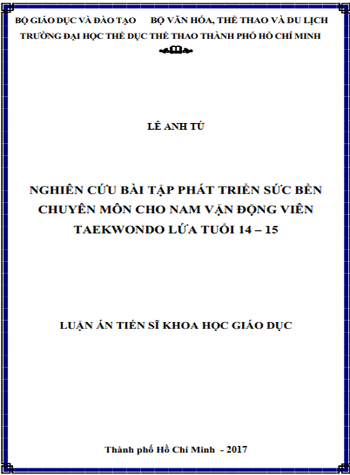 Luận án Nghiên cứu xây dựng hệ thống bài tập phát triển sức bền chuyên môn cho nam vận động viên Taekwondo lứa tuổi 14 – 15