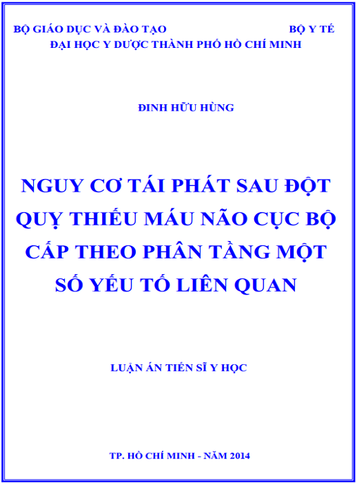 Luận án Nguy cơ tái phát sau đột quỵ thiếu máu não cục bộ cấp theo phân tầng một số yếu tố liên quan