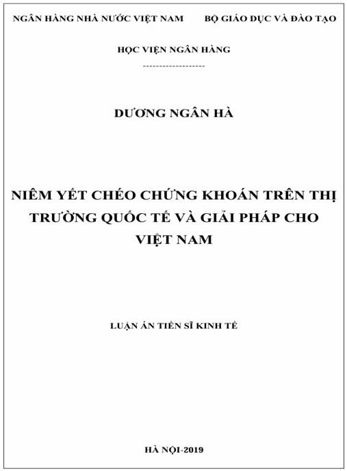 Luận án Niêm yết chéo chứng khoán trên thị trường quốc tế và giải pháp cho Việt Nam