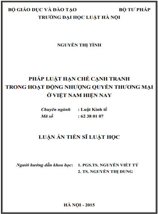 Luận án Pháp luật hạn chế cạnh tranh trong hoạt động nhượng quyền thương mại ở Việt Nam hiện nay