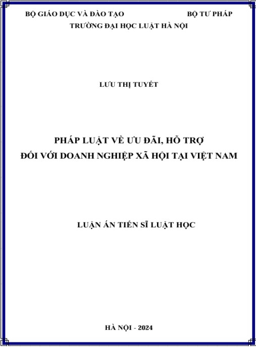 Luận án Pháp luật về ưu đãi, hỗ trợ đối với doanh nghiệp xã hội tại Việt Nam