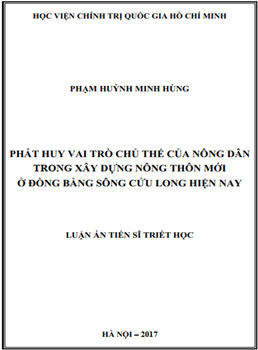 Luận án Phát huy vai trò chủ thể của nông dân trong xây dựng nông thôn mới ở Đồng bằng sông Cửu Long hiện nay