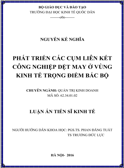 Luận án Phát triển các cụm liên kết công nghiệp dệt may ở Vùng kinh tế trọng điểm Bắc bộ