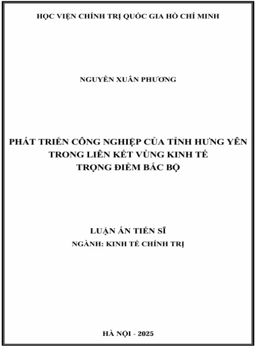 Luận án Phát triển công nghiệp của tỉnh Hưng Yên trong liên kết vùng kinh tế trọng điểm Bắc bộ