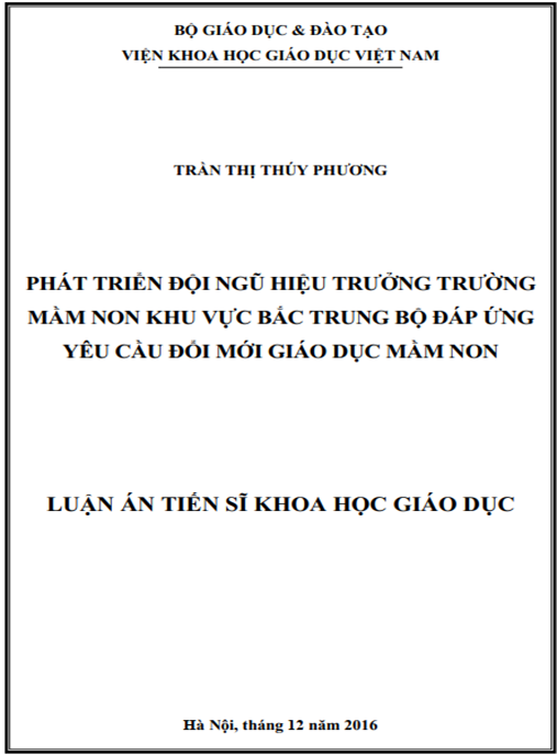 Luận án Phát triển đội ngũ hiệu trưởng trường mầm non khu vực Bắc trung bộ đáp ứng yêu cầu đổi mới giáo dục mầm non