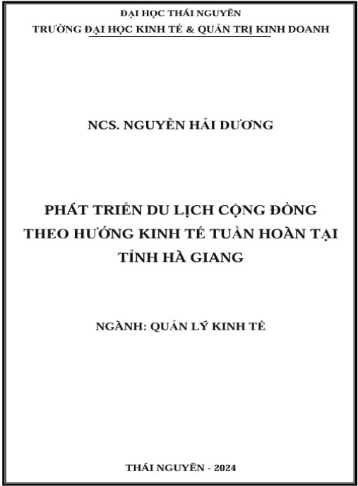 Luận án Phát triển du lịch cộng đồng theo hướng kinh tế tuần hoàn trên địa bàn tỉnh Hà Giang