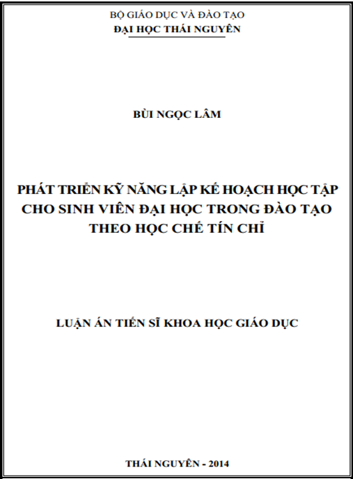 Luận án Phát triển kỹ năng lập kế hoạch học tập cho sinh viên đại học trong đào tạo theo học chế tín chỉ