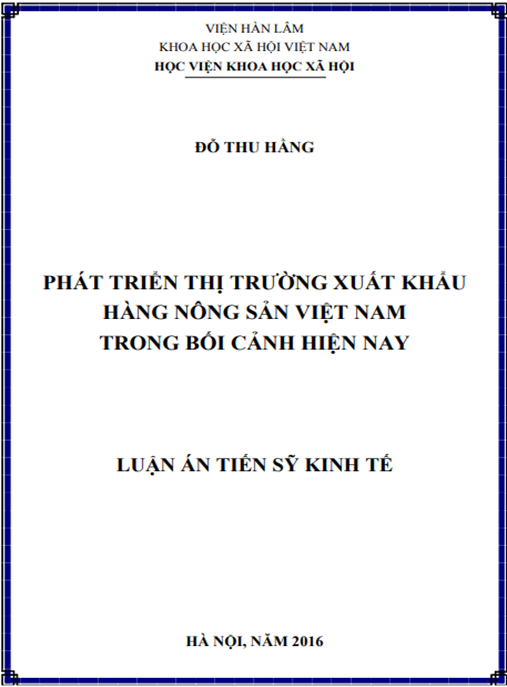 Luận án Phát triển thị trường xuất khẩu hàng nông sản Việt Nam trong bối cảnh hiện nay