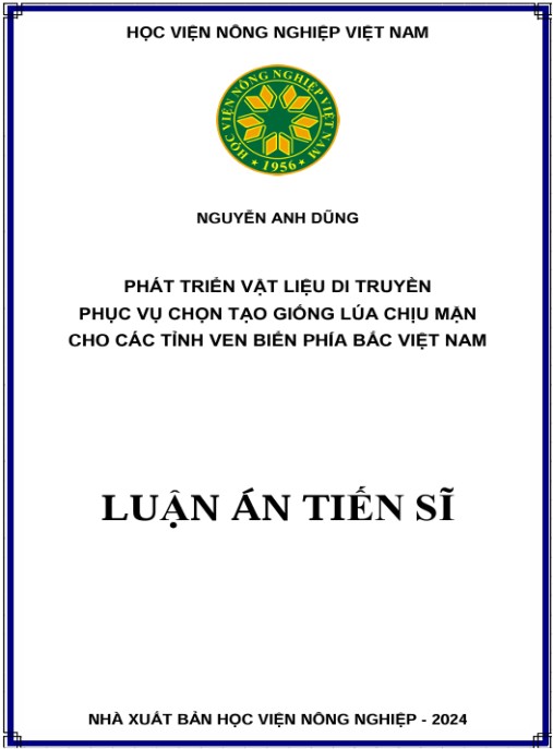Luận án Phát triển vật liệu di truyền phục vụ chọn tạo giống lúa chịu mặn cho các tỉnh ven biển phía Bắc Việt Nam