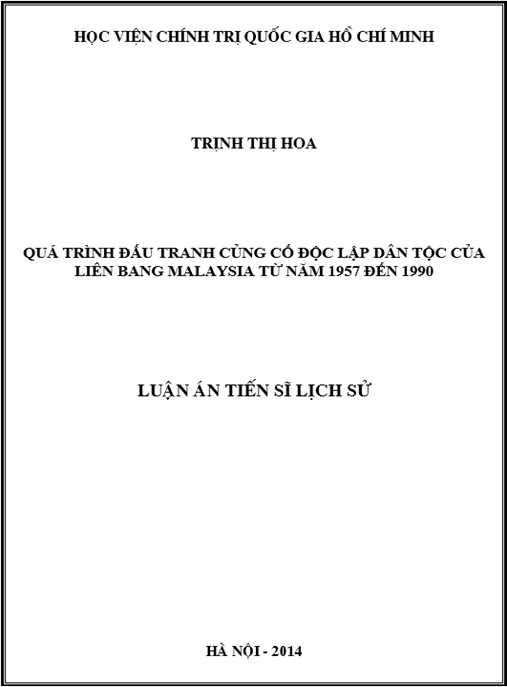 Luận án Quá trình đấu tranh củng cố độc lập dân tộc của Liên bang Malaysia từ năm 1957 đến 1990