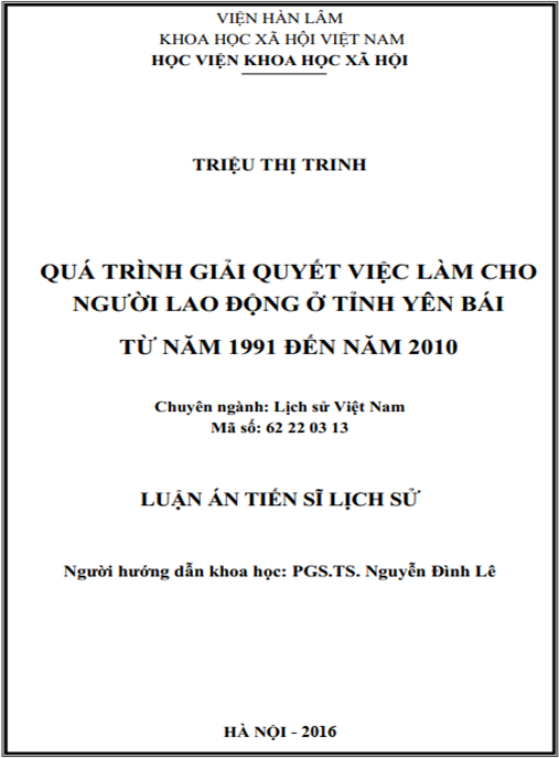 Luận án Quá trình giải quyết việc làm cho người lao động ở tỉnh Yên Bái từ năm 1991 đến năm 2010