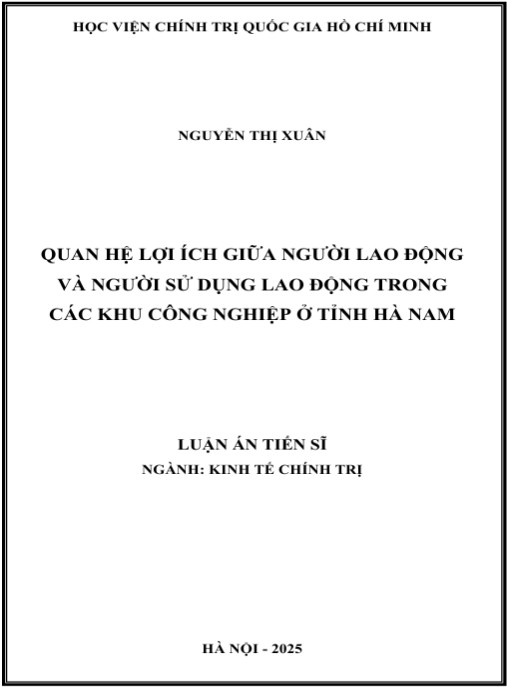 Luận án Quan hệ lợi ích giữa người lao động và người sử dụng lao động trong các khu công nghiệp ở tỉnh Hà Nam