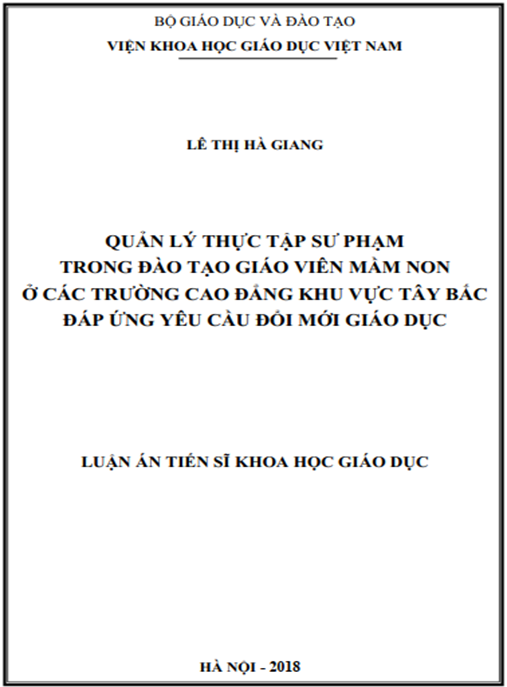 Luận án Quản lí thực tập sư phạm trong đào tạo giáo viên mầm non ở các trường cao đẳng khu vực Tây Bắc đáp ứng yêu cầu đổi mới giáo dục
