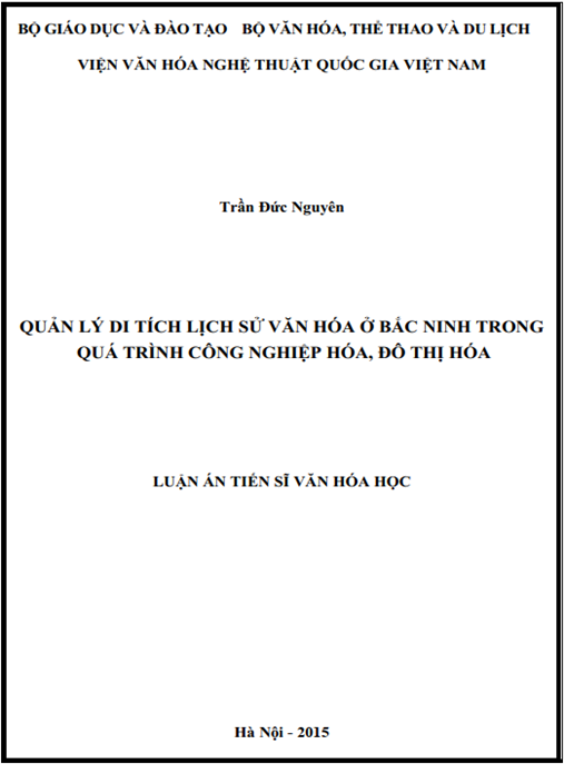 Luận án Quản lý di tích lịch sử văn hóa ở Bắc Ninh trong quá trình công nghiệp hóa, đô thị hóa