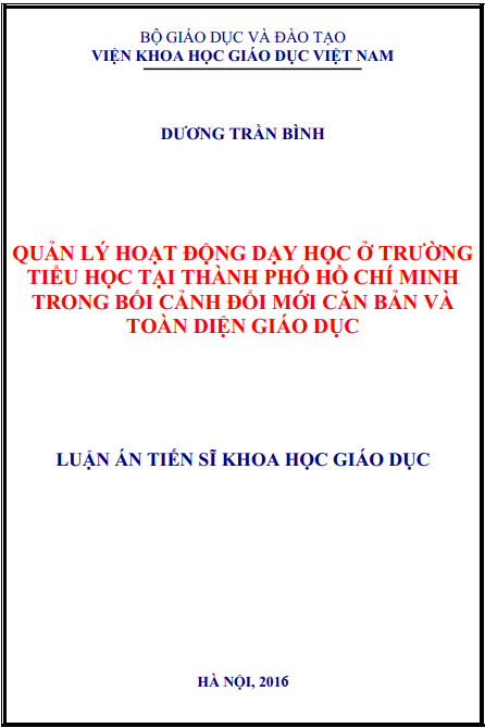 Luận án Quản lý hoạt động dạy học ở trường tiểu học tại Thành phố Hồ Chí Minh trong bối cảnh đổi mới căn bản và toàn diện giáo dục