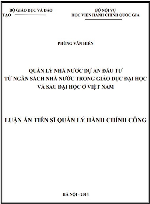 Luận án Quản lý nhà nước dự án đầu tư từ ngân sách nhà nước trong giáo dục đại học và sau đại học ở Việt Nam.