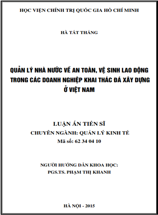 Luận án Quản lý nhà nước về an toàn, vệ sinh lao động trong các doanh nghiệp khai thác đá xây dựng ở Việt Nam