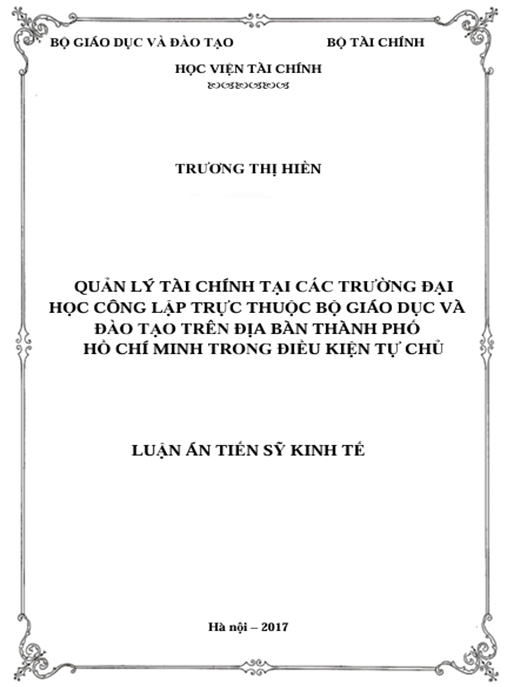 Luận án Quản lý tài chính tại các trường đại học công lập trực thuộc Bộ Giáo dục và Đào tạo trên địa bàn TP.HCM trong điều kiện tự chủ
