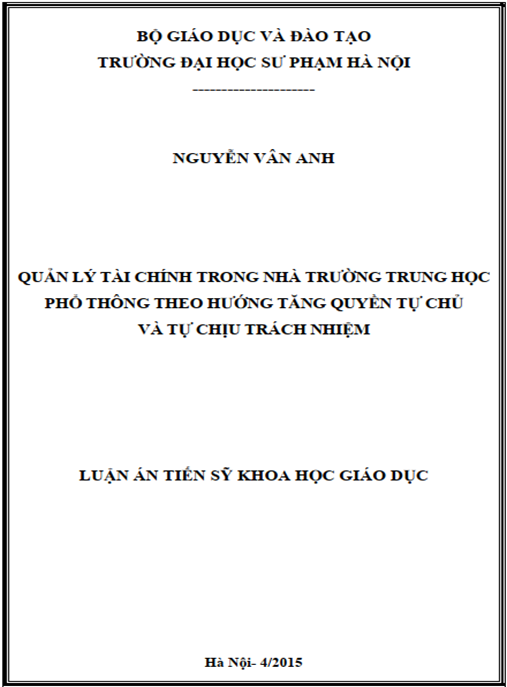 Luận án Quản lý tài chính trong nhà trường trung học phổ thông theo định hướng tăng quyền tự chủ và tự chịu trách nhiệm