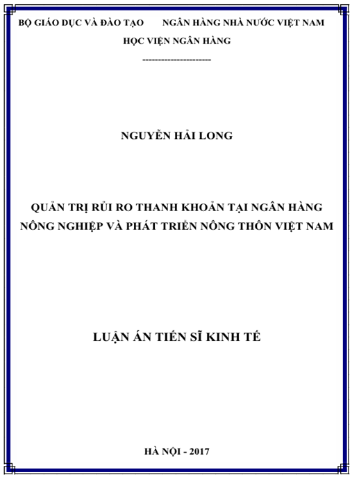 Luận án Quản trị rủi ro thanh khoản tại Ngân hàng Nông nghiệp và Phát triển nông thôn Việt Nam