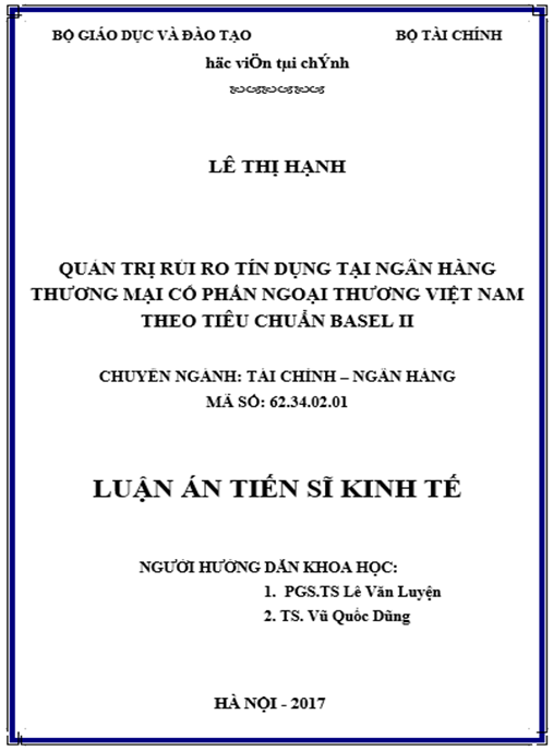 Luận án Quản trị rủi ro tín dụng tại Ngân hàng TMCP Ngoại thương Việt Nam theo tiêu chuẩn Basel II