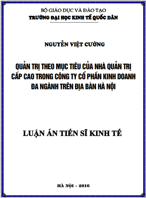 Luận án Quản trị theo mục tiêu của nhà quản trị cấp cao trong công ty cổ phần kinh doanh đa ngành trên địa bàn Hà Nội