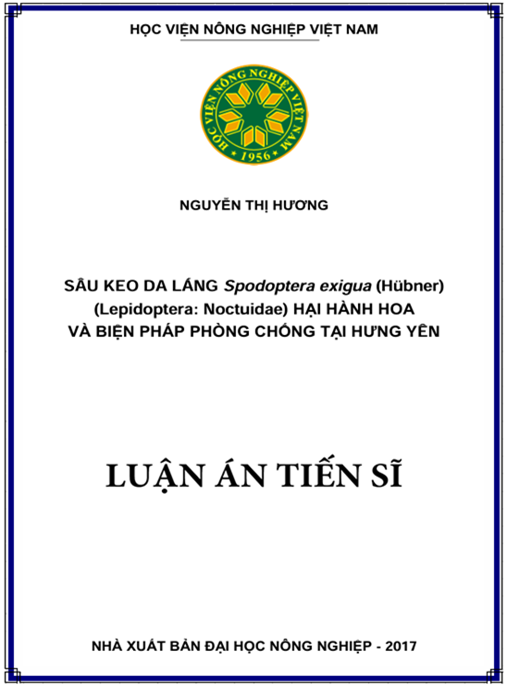 Luận án Sâu keo da láng Spodoptera exigua (Hübner) (Lepidoptera: Noctuidae) hại hành hoa và biện pháp phòng chống tại Hưng Yên