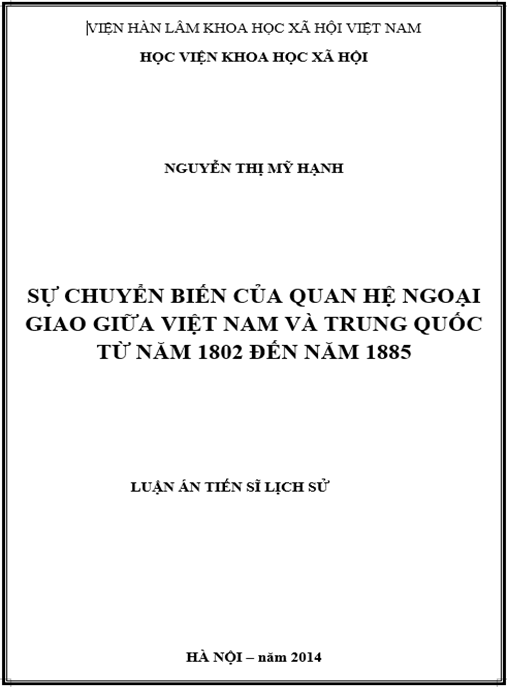 Luận án Sự chuyển biến của quan hệ ngoại giao giữa Việt Nam và Trung Quốc từ năm 1802 đến năm 1885